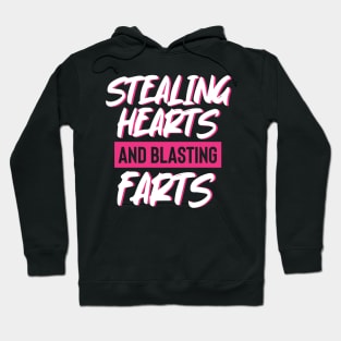 Stealing Hearts & Blasting Farts Hoodie